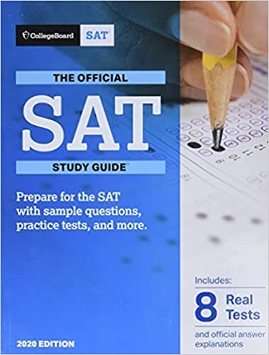 Official SAT Study Guide 2020 Edition by The College Board